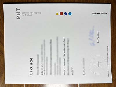 Ordering a fake Berliner Hochschule für Technik diploma in 2024. Buy BHT Urkunde 订购2024年假柏林工业大学文凭。购买BHT证书