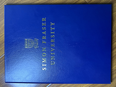How to create a fake Simon Fraser University degree with a nice cover? 如何制作一个封面精美的西蒙弗雷泽大学假文凭？